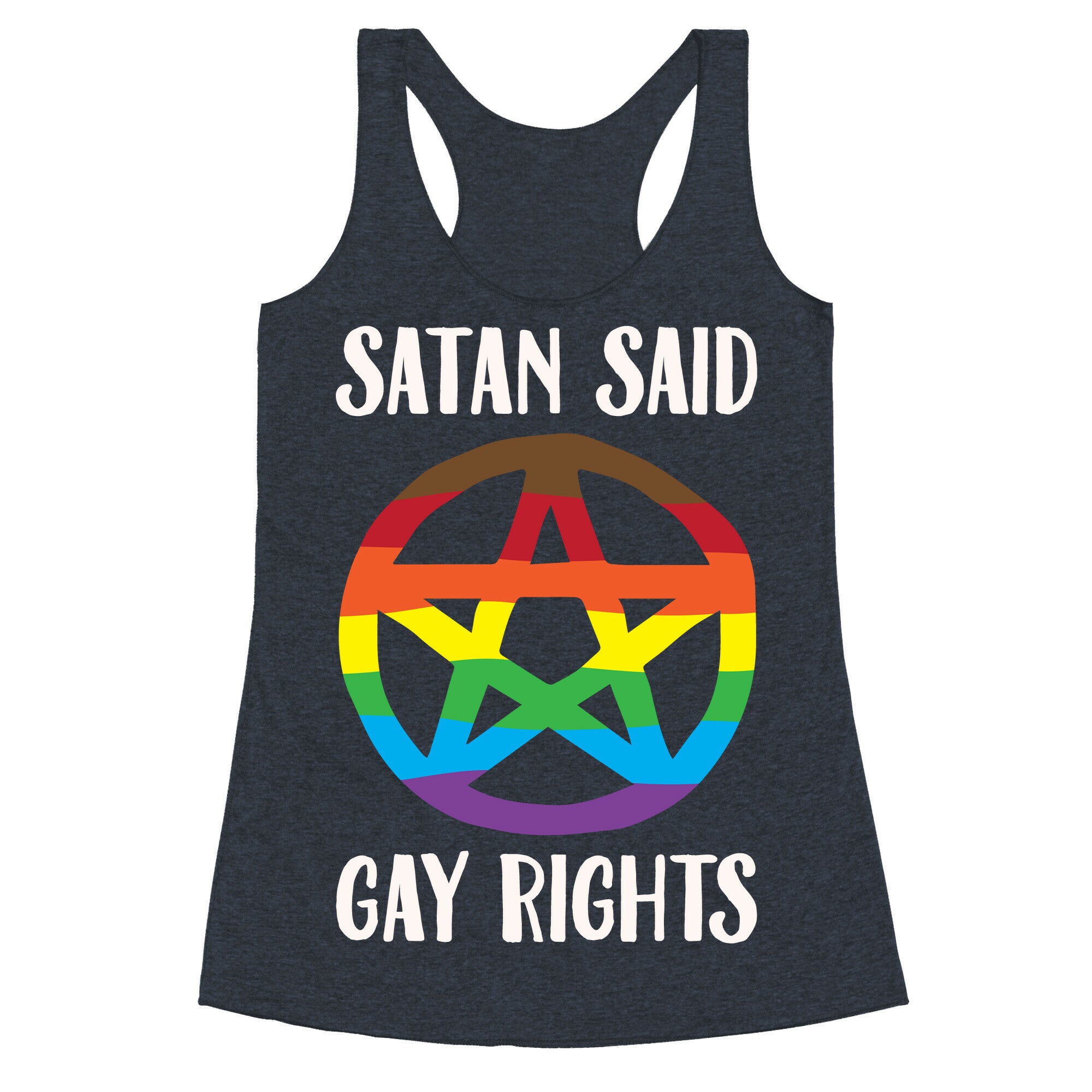Satan Said Gay Rights White Print Racerback Tank